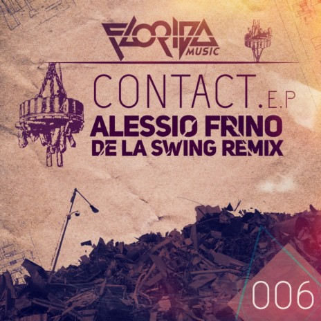 Contact (De La Swing Remix) | Boomplay Music