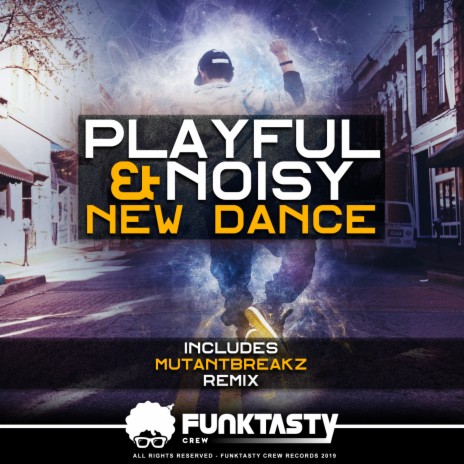 New Dance (Mutantbreakz Remix) ft. Mutantbreakz | Boomplay Music