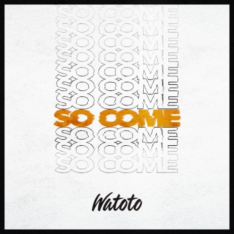 So Come | Boomplay Music