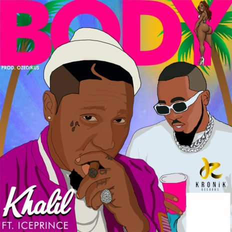 Body ft. Ice Prince | Boomplay Music