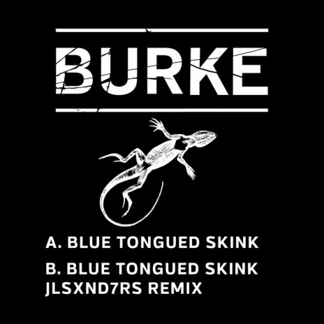 Blue Tongued Skink (Original Mix)