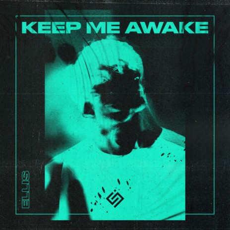 Keep Me Awake | Boomplay Music