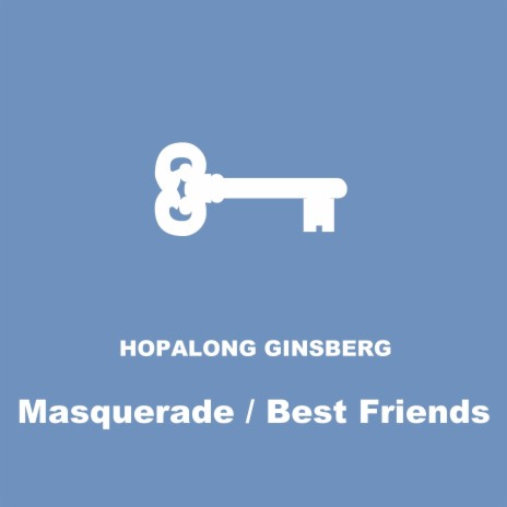 MASQUERADE (BEST FRIENDS) | Boomplay Music