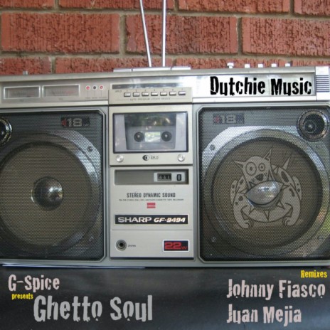 Ghetto Soul (Johnny Fiasco Remix)