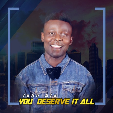 You Deserve It All | Boomplay Music