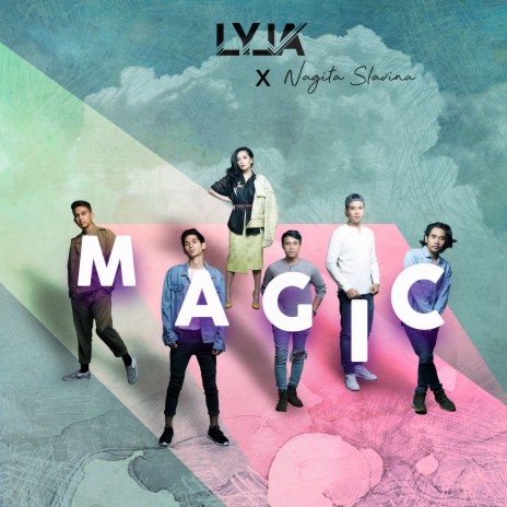 Magic ft. Nagita Slavina | Boomplay Music