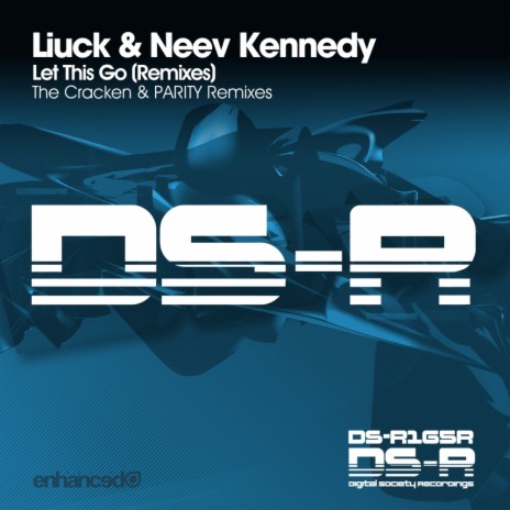 Let This Go (PARITY Radio Edit) ft. Neev Kennedy | Boomplay Music