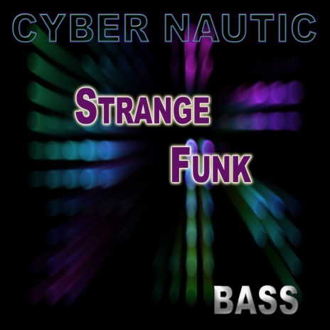 Strange Funk | Boomplay Music