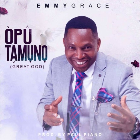 Opu Tamuno (Great God) | Boomplay Music
