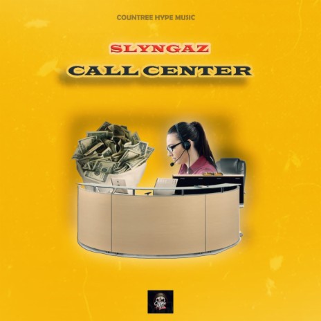 Call Center ft. Countree Hype | Boomplay Music