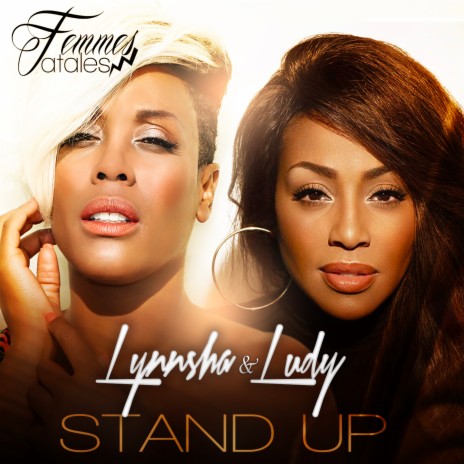 Stand Up (Femmes fatales) ft. Ludy | Boomplay Music