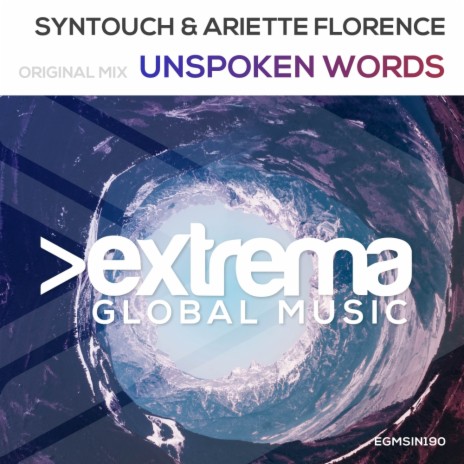 Unspoken Words (Original Mix) ft. Ariette Florence