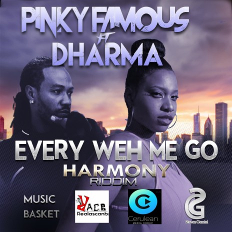 Every Weh Me Go ft. Dharma | Boomplay Music