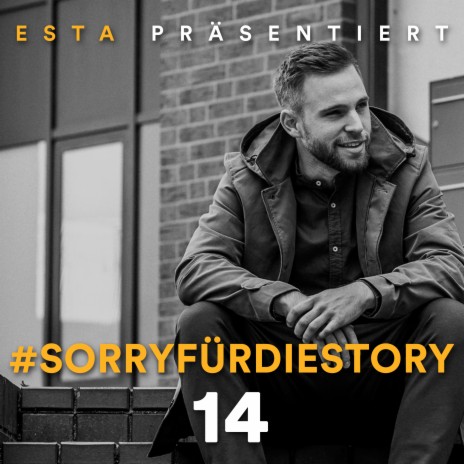 SorryfürdieStory 14 | Boomplay Music