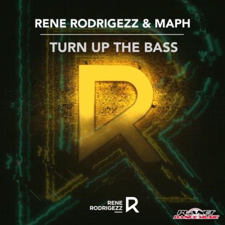 Turn Up The Bass (Original Mix) ft. Maph | Boomplay Music