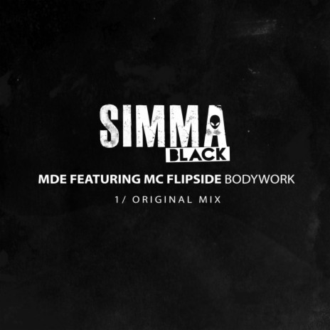 Bodywork (Extended Mix) ft. MC Flipside