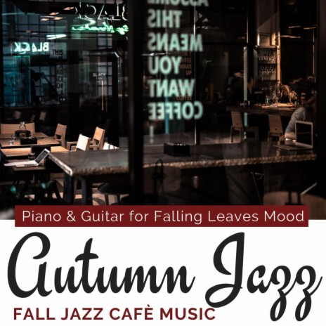 Autumn Jazz | Boomplay Music