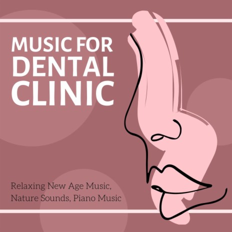 Music for Dental Clinic ft. Dzen Guru | Boomplay Music