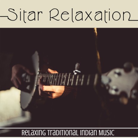 Sitar Relaxation ft. Nature Sounds | Boomplay Music