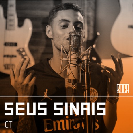 Seus Sinais ft. CT | Boomplay Music