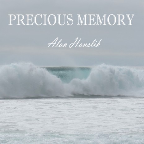 Precious Memory | Boomplay Music