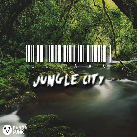 Jungle City | Boomplay Music