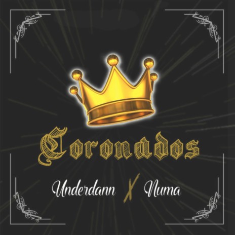 Coronados ft. Numa | Boomplay Music