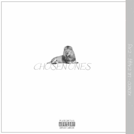 Chosen Ones ft. Lil Tagg & Tay | Boomplay Music