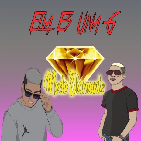 Ella Es Una G | Boomplay Music