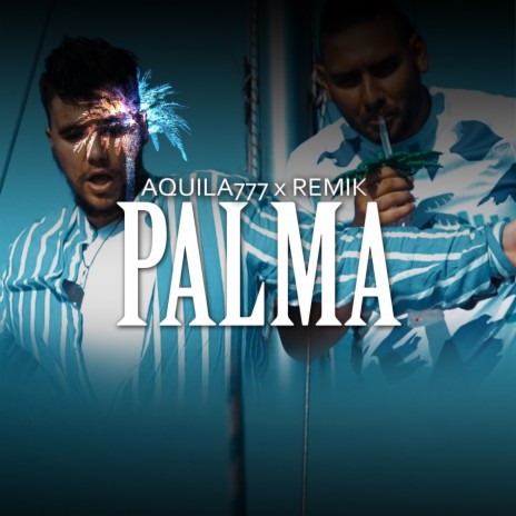 Palma ft. Remik | Boomplay Music