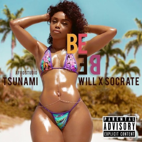 Bebe ft. socrate & will | Boomplay Music