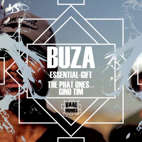 Buza ft. The Phat Ones & Gino Tim