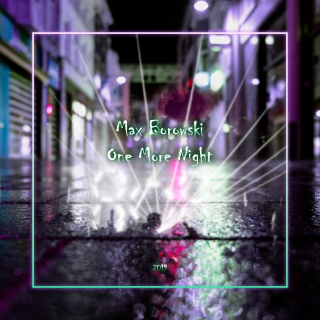 One More Night | Boomplay Music