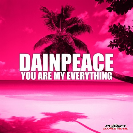 You Are My Everything (Extended Mix)
