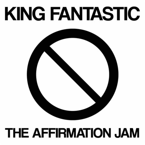 The Affirmation Jam | Boomplay Music