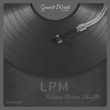 Peanut Butter Shuffle (Original Mix) | Boomplay Music