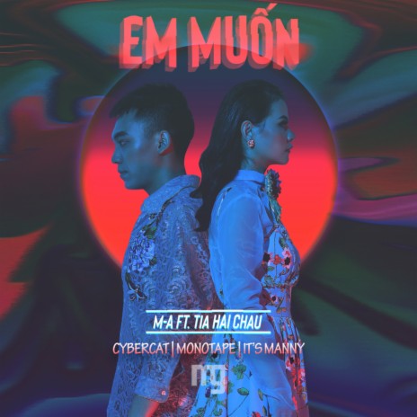 Em Muon (It's Manny Remix) ft. Tia Hai Chau | Boomplay Music