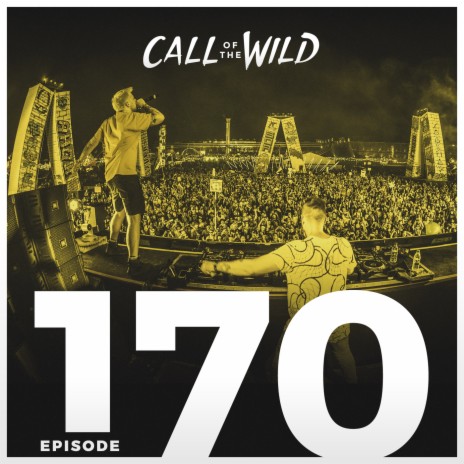 170 - Monstercat: Call of the Wild (Kayzo & Gammer Takeover) | Boomplay Music