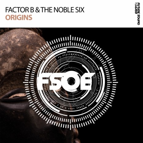 Origins (Original Mix) ft. The Noble Six