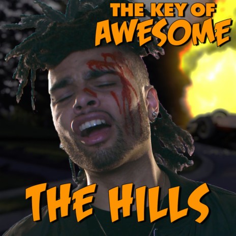 The Key Awesome - The Hills - Parody of The Weeknd's "The Hills" MP3 Download & |