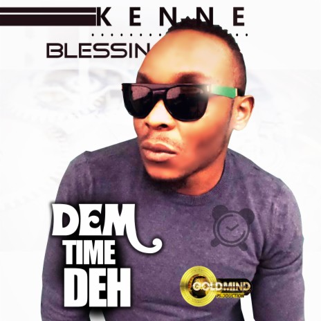 Dem Time Deh | Boomplay Music