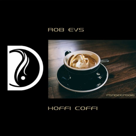 Hoffi Coffi (Original Mix) | Boomplay Music