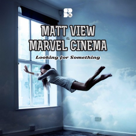 Look For That (Original Mix) ft. Marvel Cinema