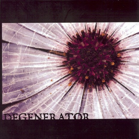 Degenerator (Old School Mix) | Boomplay Music