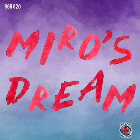 Mir—'s Dream ft. Atos Bassissi & Enrico Prandi
