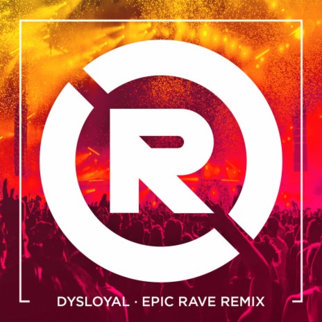 Epic Rave Remix (Original Mix) | Boomplay Music