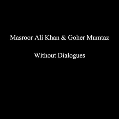 Without Dialogues | Boomplay Music