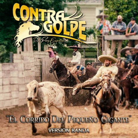 El Corrido Del Pequeño Gigante (Version Banda) | Boomplay Music