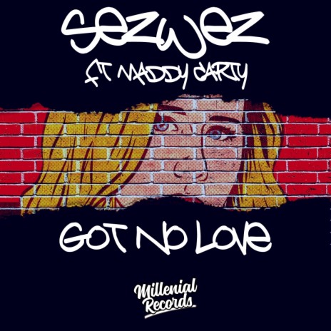 Got No Love (Accapella) ft. Maddy Carty | Boomplay Music