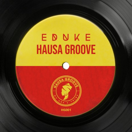 HAUSA GROOVE (Original Mix)